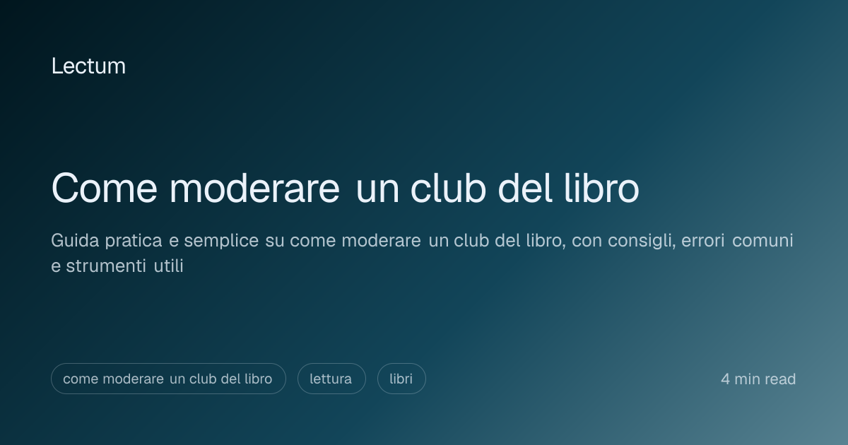 Come moderare un club del libro | Lectum